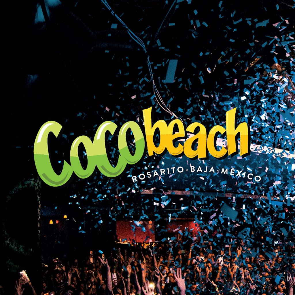 Coco Beach Club | Ensenada - Rosarito #499, Zona Centro, 22710 Rosarito, B.C., Mexico | Phone: 661 120 2037