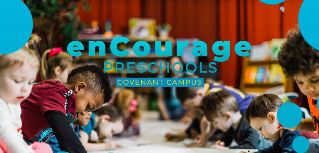 enCourage Preschools Covenant | 8555 Creekside Green Dr, Spring, TX 77389, USA | Phone: (832) 510-3427