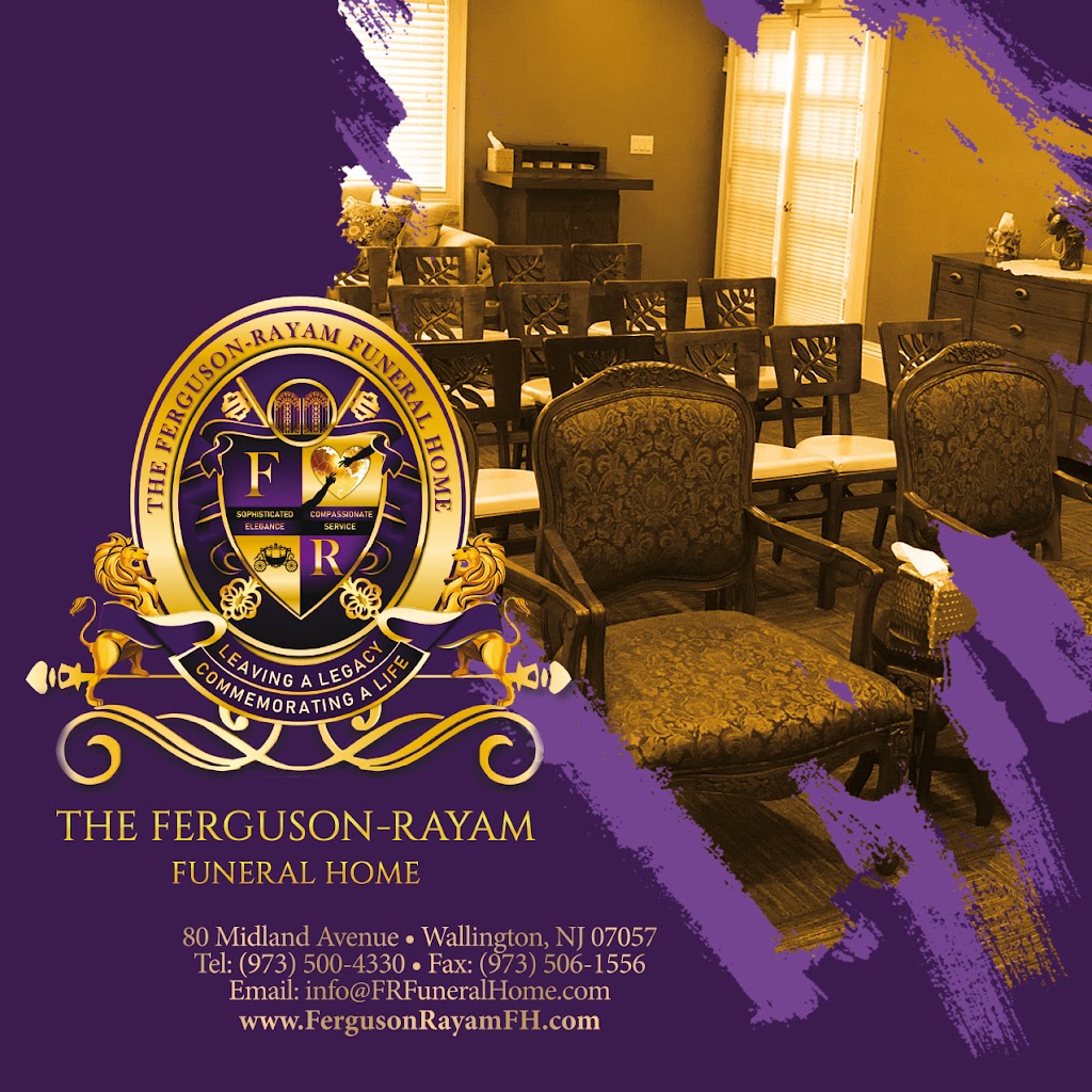 The Ferguson-Rayam Funeral Home | 80 Midland Ave, Wallington, NJ 07057, USA | Phone: (973) 500-4330