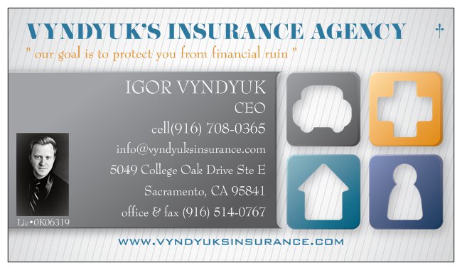 Vyndyuks Insurance Services | 5049 College Oak Dr E, Sacramento, CA 95841, USA | Phone: (916) 514-0767