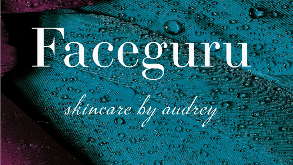 faceguru skincare by audrey | 1851 Huntington Dr Studio 53, Duarte, CA 91010, USA | Phone: (951) 233-5608