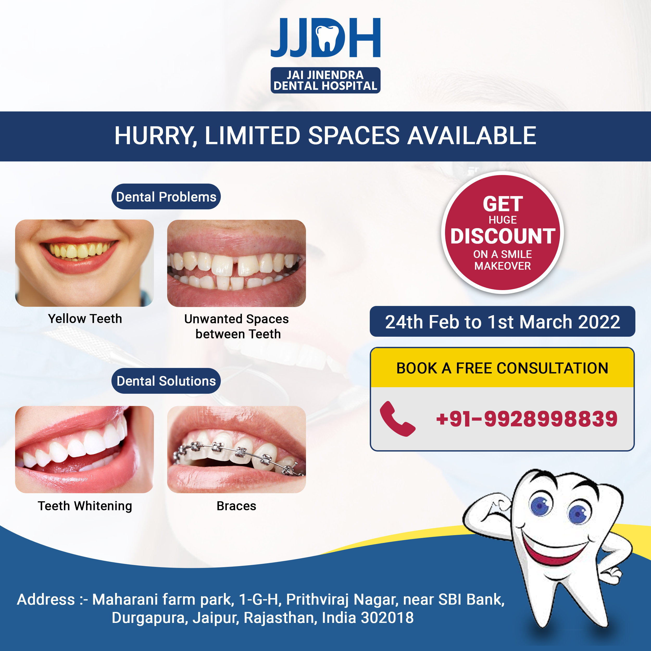 Jai Jinendra Dental Hospital | Maharani farm 1-G-H, Dalda Factory Rd, near SBI Bank, Prithviraj Nagar, Durgapura, Jaipur, Rajasthan 302018, India | Phone: (992) 899-8839