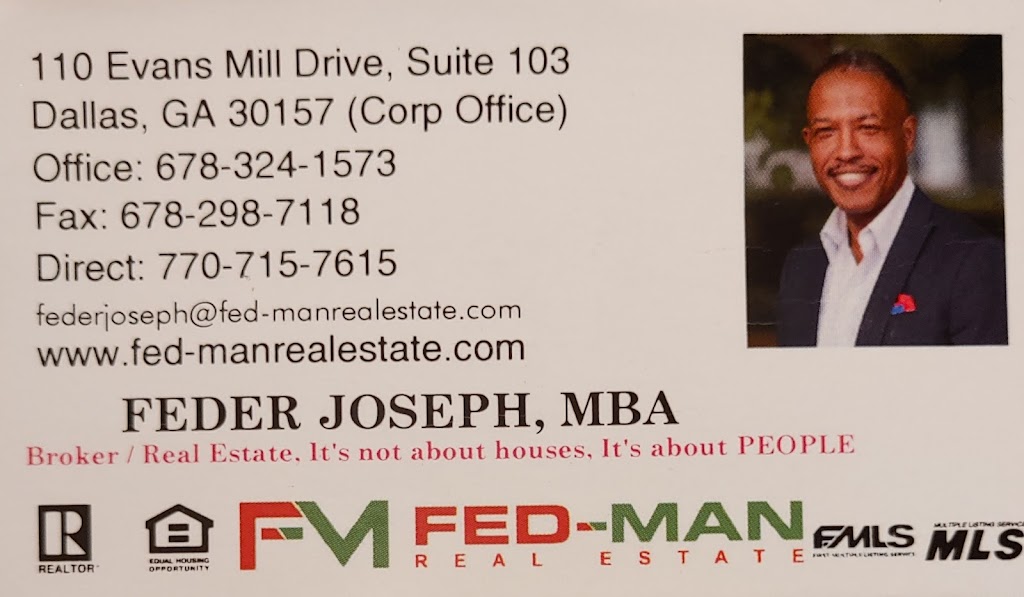 Fed-Man Real Estate, LLC | 110 Evans Mill Dr, Dallas, GA 30157, USA | Phone: (678) 324-1573