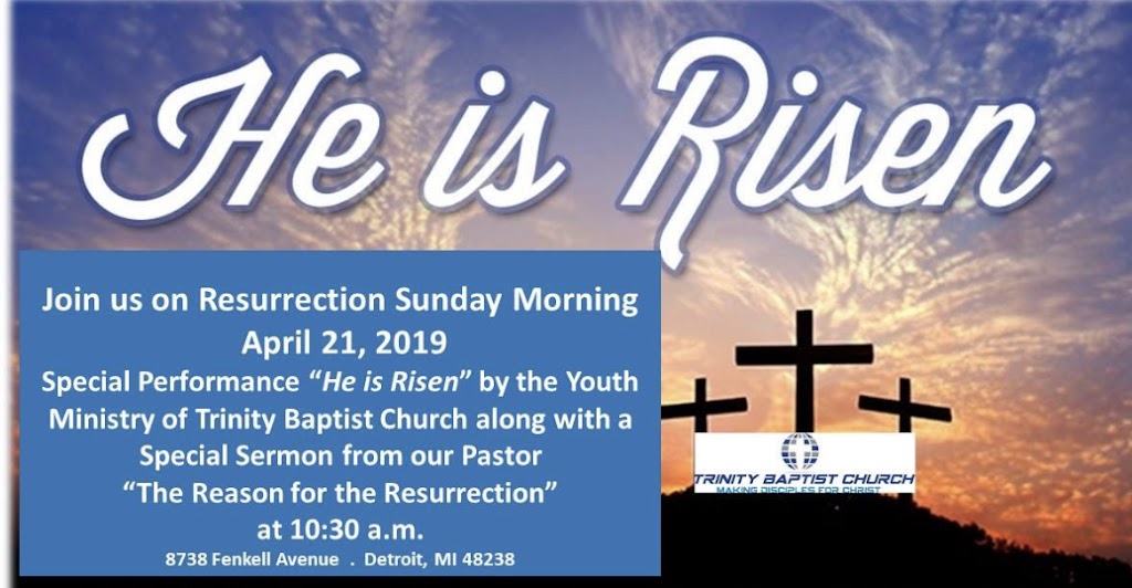 Trinity Baptist Church | 8738 Fenkell Ave, Detroit, MI 48238, USA | Phone: (313) 863-6121