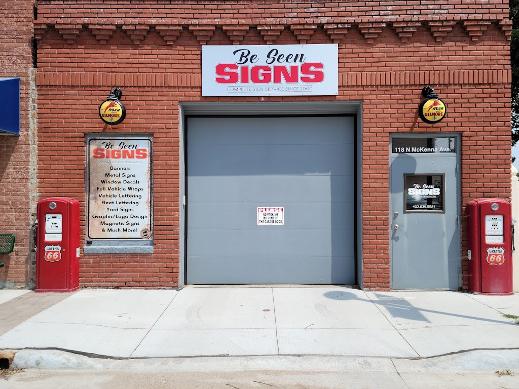 Be Seen Signs | 118 N McKenna Ave, Gretna, NE 68028, USA | Phone: (402) 639-5584