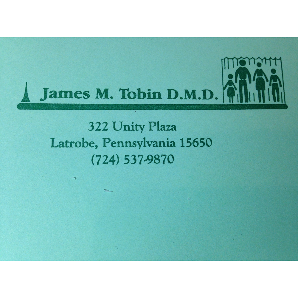 Dr. James M Tobin DMD | 322 Unity Plaza, Latrobe, PA 15650, USA | Phone: (724) 537-9870