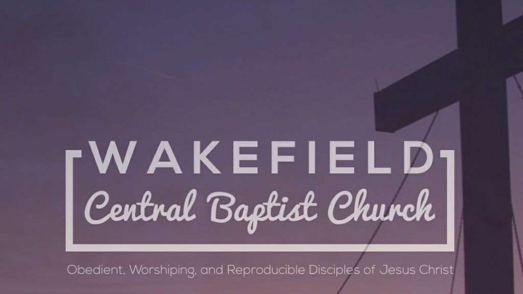 Wakefield Central Baptist Church | 308 Proctor St, Zebulon, NC 27597 | Phone: (919) 269-9512