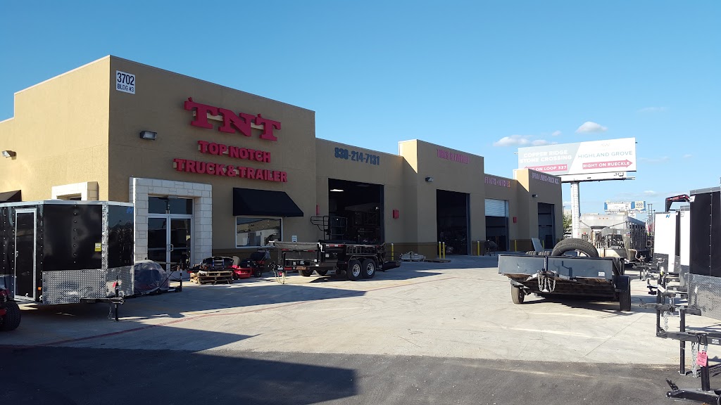 Top Notch Truck and Trailer | 3702 I-35 Bldg 3, New Braunfels, TX 78132, USA | Phone: (830) 214-7131