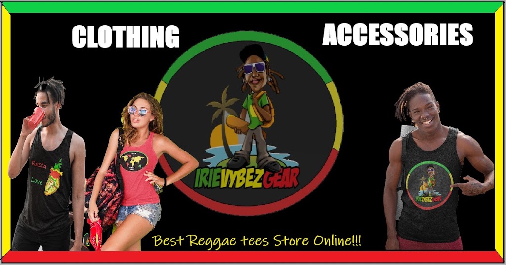 Irie Vybez Gear| Reggae Clothing and Accessories | 512 Dartmoor St N Apt 18, St. Petersburg, FL 33701, USA | Phone: (727) 280-6929