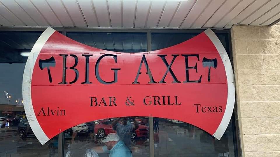 Big Axe Bar and Grill | 1204 FM 1462 Suite B, Alvin, TX 77511, USA | Phone: (281) 245-6213