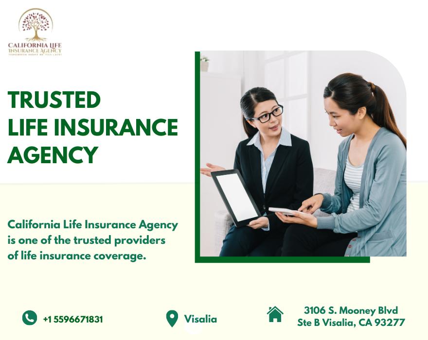 California Life insurance Agency | 3106 S Mooney Blvd Ste B, Visalia, CA 93277, United States | Phone: (559) 667-1831