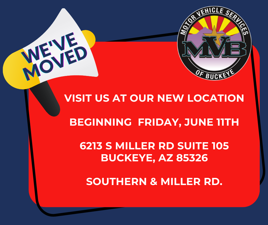 MVB Motor Vehicle Services of Buckeye - Miller Rd. | 6213 N Miller Rd Suite 105, Buckeye, AZ 85326 | Phone: (623) 386-3666