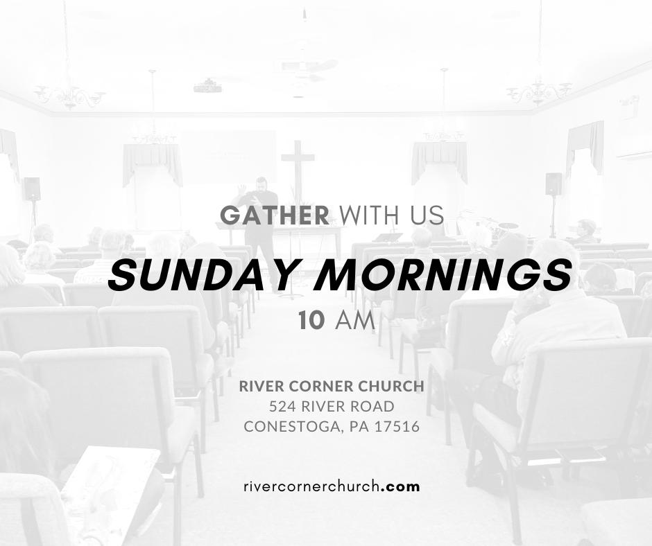 River Corner Church | 524 River Corner Rd, Conestoga, PA 17516, United States | Phone: (717) 598-3229