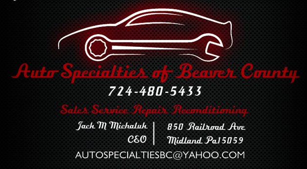 Auto Specialties of Beaver County | 850 Railroad Ave, Midland, PA 15059 | Phone: (724) 480-5433