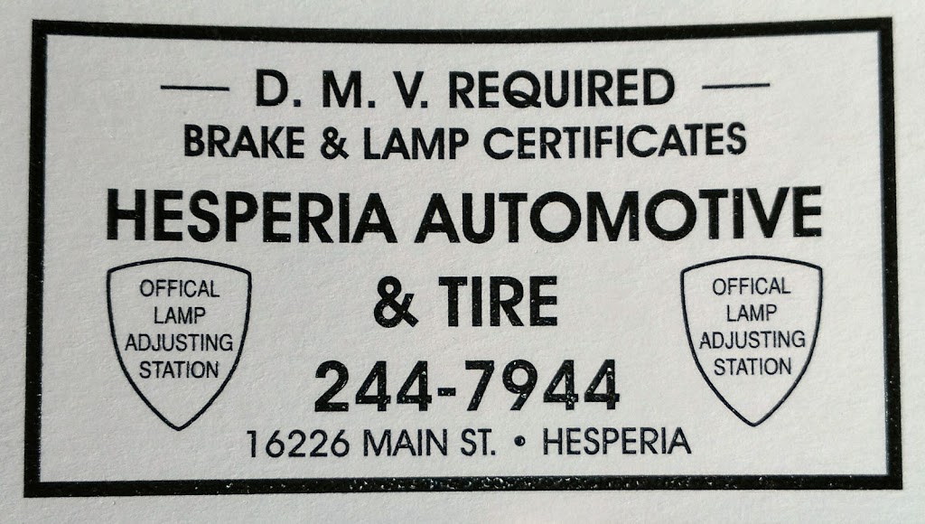 Hesperia Automotive & Tire | 16226 Main St, Hesperia, CA 92345, USA | Phone: (760) 244-7944