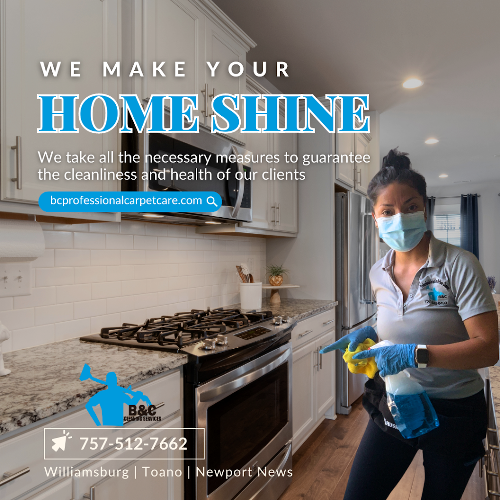 B&C Cleaning Services | Tam-O-Shanter Blvd, Williamsburg, VA 23185, USA | Phone: (757) 512-7662