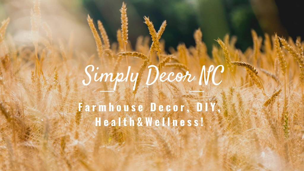 Simply Decor | 57 E Depot St, Angier, NC 27501, USA | Phone: (919) 275-9505