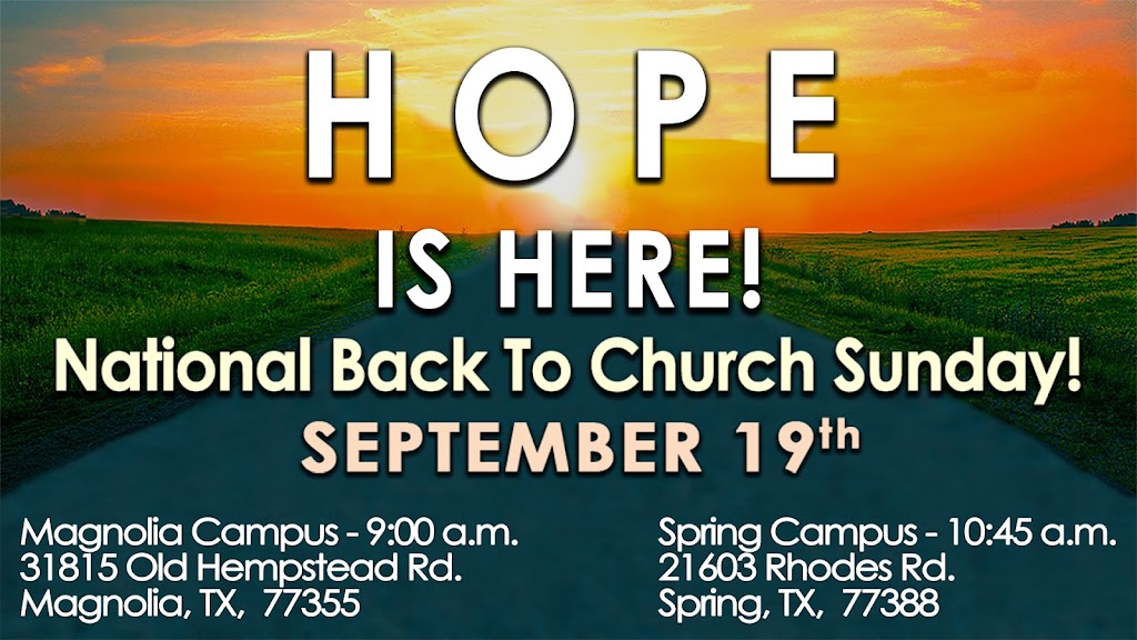 Believers Fellowship Baptist Church - Magnolia Campus | 31815 Old Hempstead Rd, Magnolia, TX 77355 | Phone: (281) 350-9673