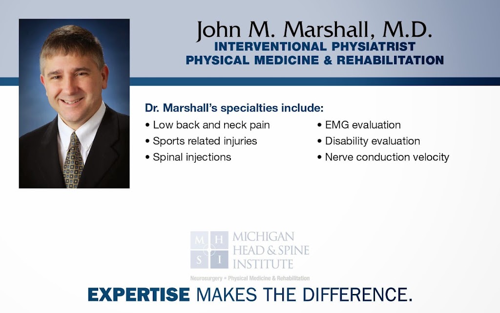 Michigan Head and Spine Institute: John M. Marshall, M.D. | 25500 Meadowbrook Rd Suite 250, Novi, MI 48375, USA | Phone: (248) 784-3667