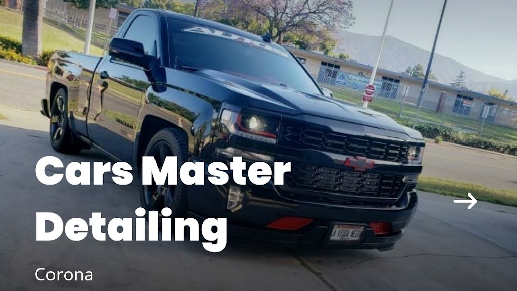 Cars Master Detailing | 1011 Citron St, Corona, CA 92882, USA | Phone: (714) 363-6334