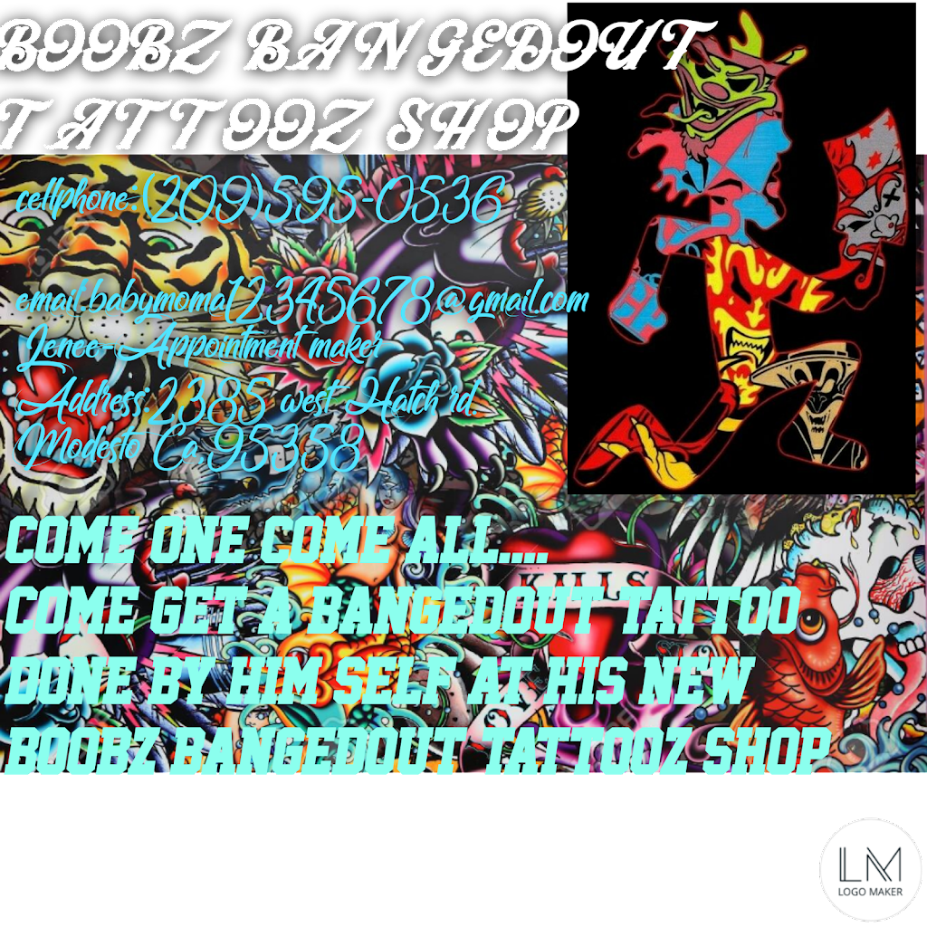 Boobz Bangedout Tattoos | 2385 W Hatch Rd, Modesto, CA 95358, USA | Phone: (530) 366-2768