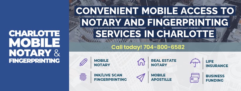 Charlotte Mobile Notary & Fingerprinting | 330 Camp Rd B69, Charlotte, NC 28206, United States | Phone: (704) 800-6582