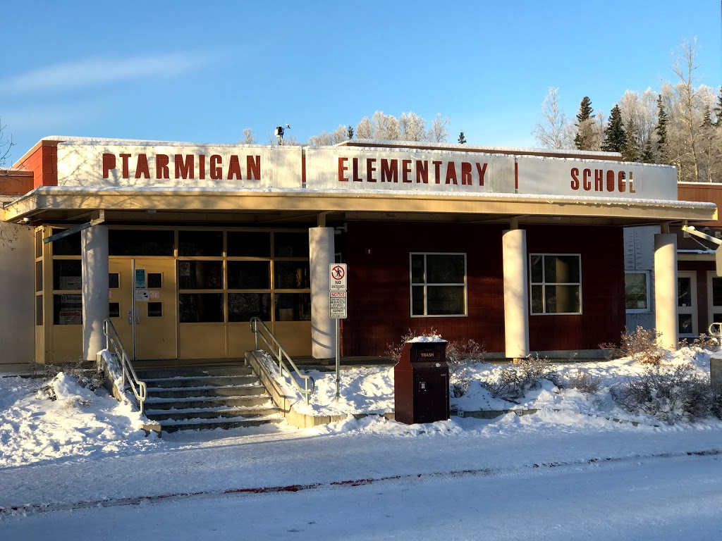 Ptarmigan Elementary School | 888 Edward St, Anchorage, AK 99504, USA | Phone: (907) 742-0400