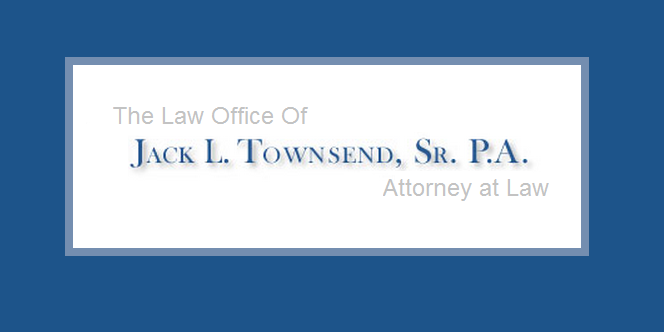 The Law Office of Jack L. Townsend, Sr. P.A. | 6408 E Fowler Ave, Temple Terrace, FL 33617, USA | Phone: (813) 914-7363