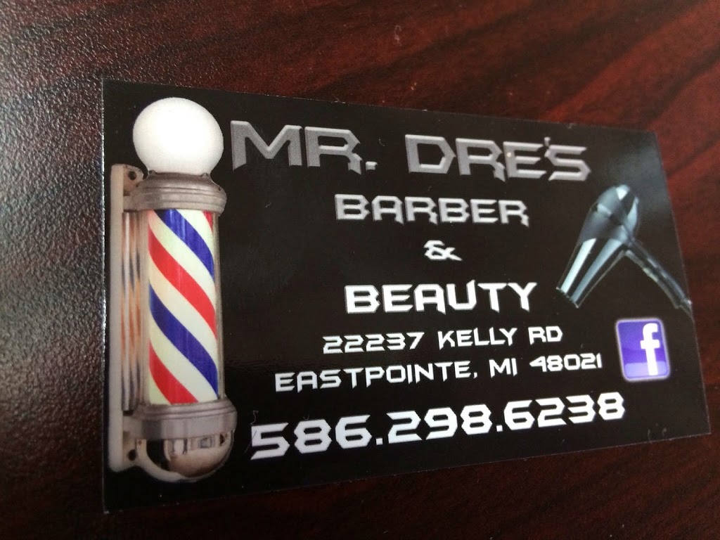 Mr Dres Barber & Beauty | 22237 Kelly Rd, Eastpointe, MI 48021, USA | Phone: (586) 298-6238