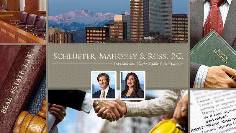 Schlueter, Mahoney & Ross, P.C | 700 17th St Suite 1300, Denver, CO 80202, USA | Phone: (303) 292-4525