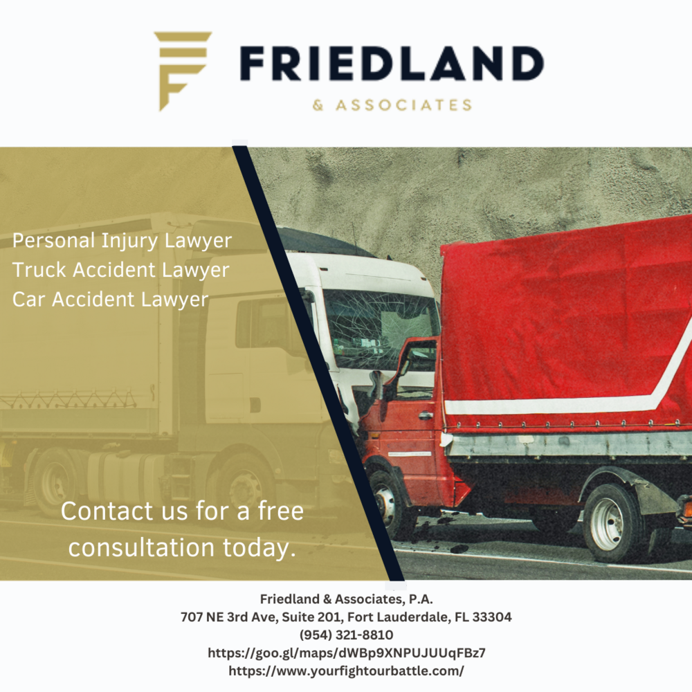Friedland Law | 101 NE 3rd Ave #1600, Fort Lauderdale, FL 33301, USA | Phone: (800) 210-4878