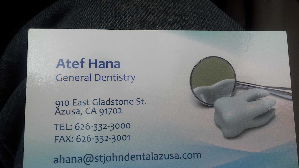 st.john dental | 910 E Gladstone St, Azusa, CA 91702, USA | Phone: (626) 332-3000