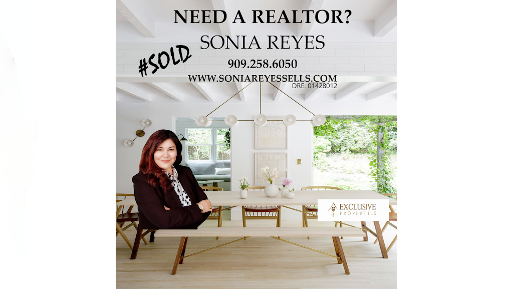 Sonia Reyes Realtor | 8659 Haven Ave #100 Ste 101, Rancho Cucamonga, CA 91730, USA | Phone: (909) 258-6080