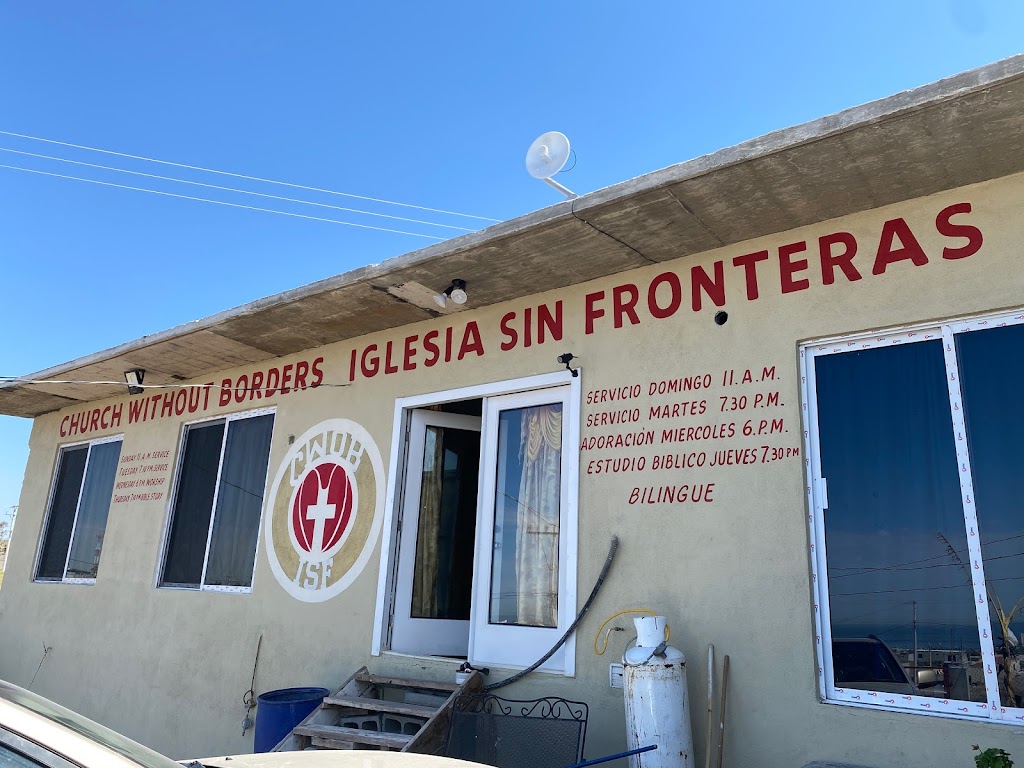 Church Without Borders-Iglesia Sin Fronteras | Vicente Guerrero 44, 22707 Rosarito, B.C., Mexico | Phone: 661 124 9348