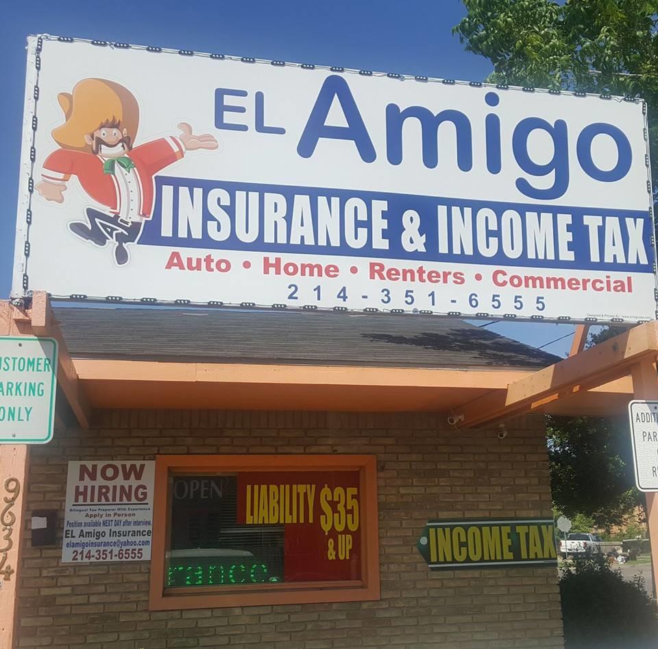 El Amigo Insurance and Income Tax Services | 9634 Webb Chapel Rd B, Dallas, TX 75220, USA | Phone: (214) 351-6555