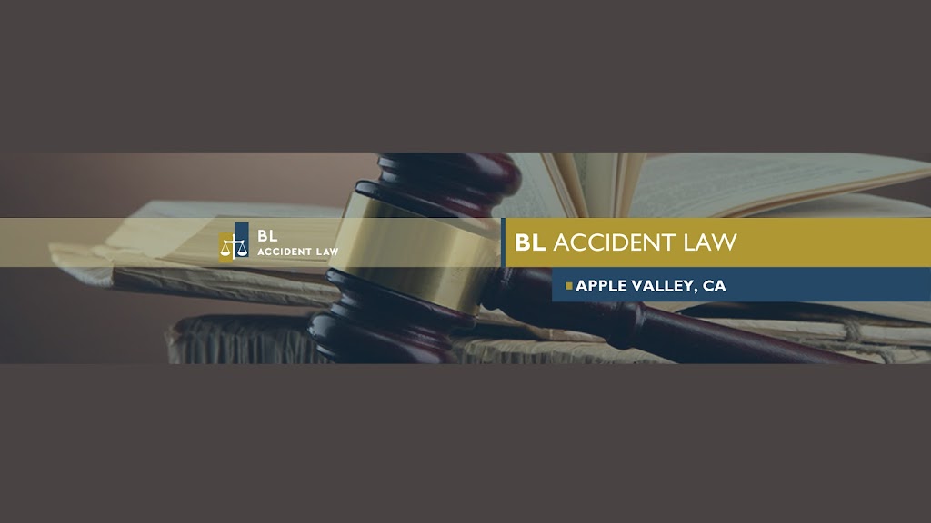 BL Accident Law | 18564 CA-18, Apple Valley, CA 92307, USA | Phone: (760) 515-1003