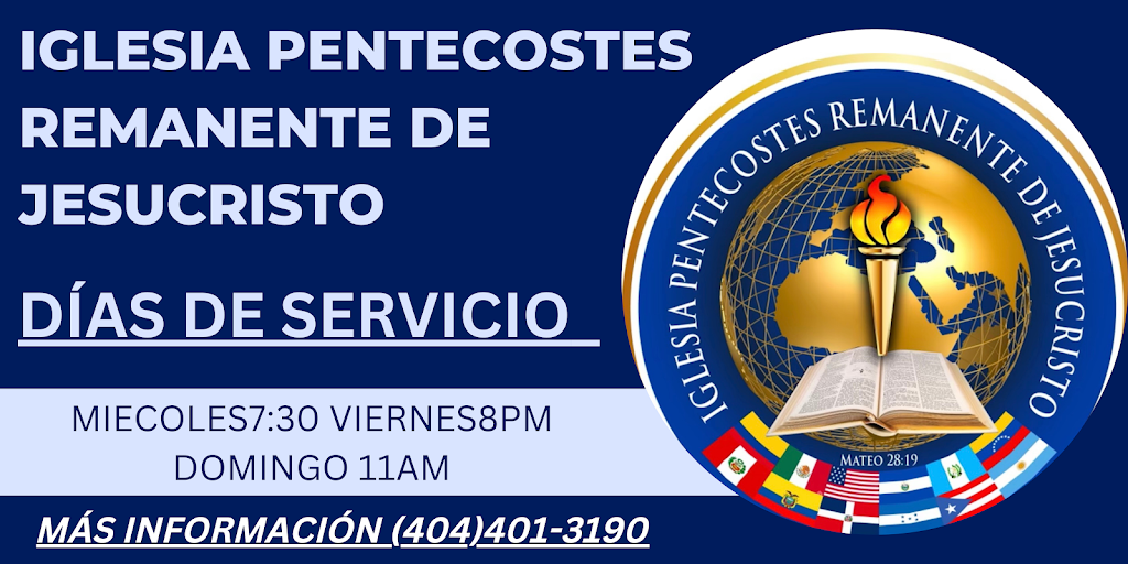 Iglesia Pentecostés Remanente de Jesucristo.inc | 3153 Sugarloaf Pkwy suite 206, Lawrenceville, GA 30045, USA | Phone: (404) 401-3190