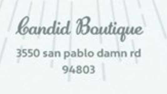 Candid Boutique | 3550 San Pablo Dam Rd A3, El Sobrante, CA 94803, USA | Phone: (510) 257-3959
