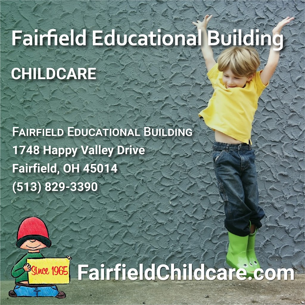 Fairfield Educational Building | 1748 Happy Valley Dr, Fairfield, OH 45014, USA | Phone: (513) 829-3390