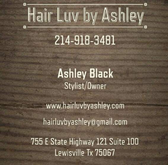 HairLuv By Ashley | 755 TX-121, Lewisville, TX 75067, USA | Phone: (214) 918-3481