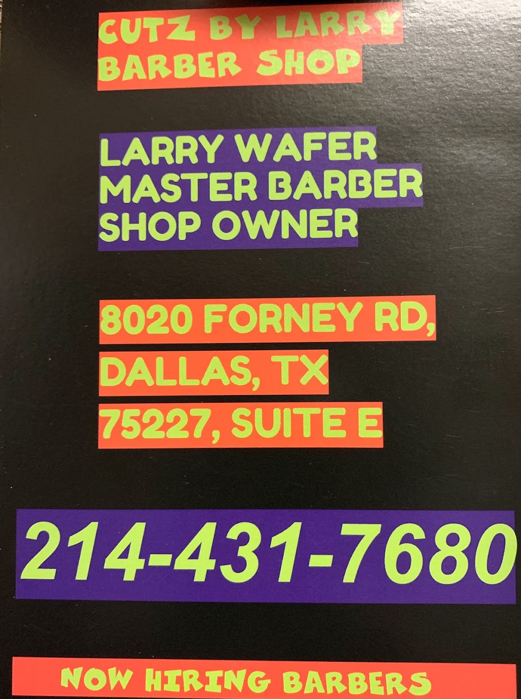 CUTZ BY LARRY BARBER BEAUTY SHOP | 8020 Forney Rd SUITE E, Dallas, TX 75227, USA | Phone: (214) 431-7680