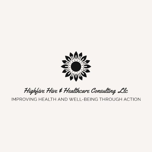 HighFive Hive & Healthcare Consulting LLC | 6606 Spanish Oak Dr, Rural Hall, NC 27045, USA | Phone: (980) 276-2450