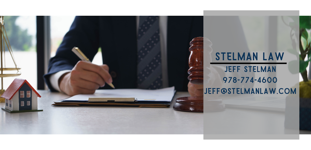 Stelman Law: Residential and Commercial Real Estate Law | 100 Conifer Hill Dr STE 304, Danvers, MA 01923, USA | Phone: (978) 774-4600