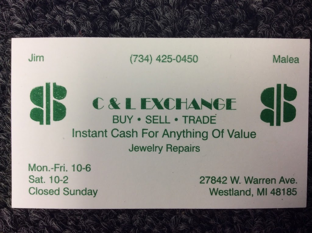 C & L Exchange | 27842 Warren Rd, Westland, MI 48185, USA | Phone: (734) 425-0450