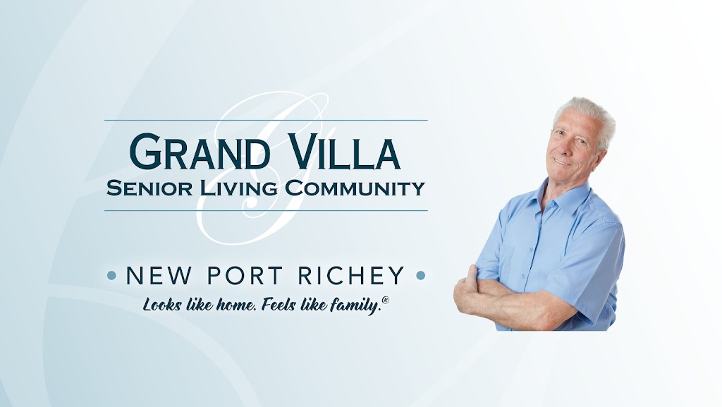 Grand Villa of New Port Richey | 6120 Congress St, New Port Richey, FL 34653, USA | Phone: (727) 777-5924