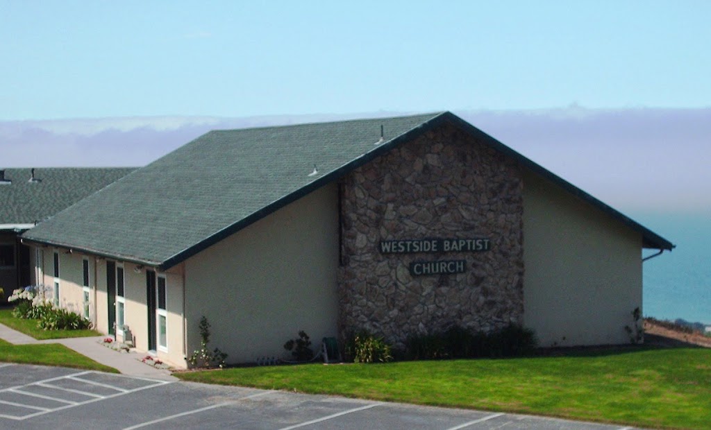 Westside Baptist Church | 390 Inverness Dr, Pacifica, CA 94044, USA | Phone: (650) 355-0522