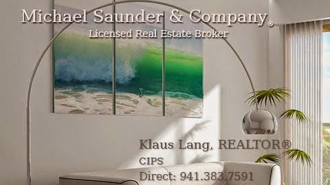 Klaus Lang, CIPS - Michael Saunders & Company® | 440 Gulf of Mexico Dr, Longboat Key, FL 34228, USA | Phone: (941) 320-1223