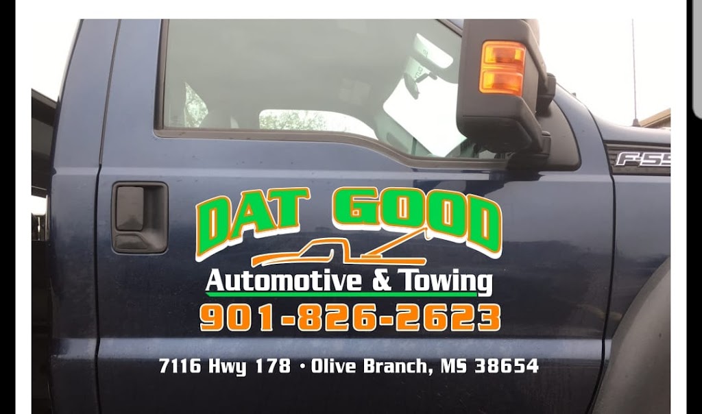 Dat Good Automotive & Towing | 7116 MS-178, Olive Branch, MS 38654, USA | Phone: (901) 826-2623