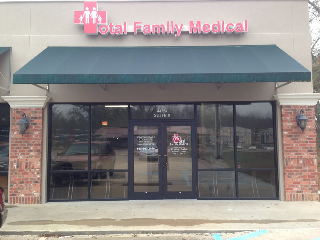 Total Family Medical | 22601 U.S. Hwy 190, Robert, LA 70455, USA | Phone: (985) 542-2466