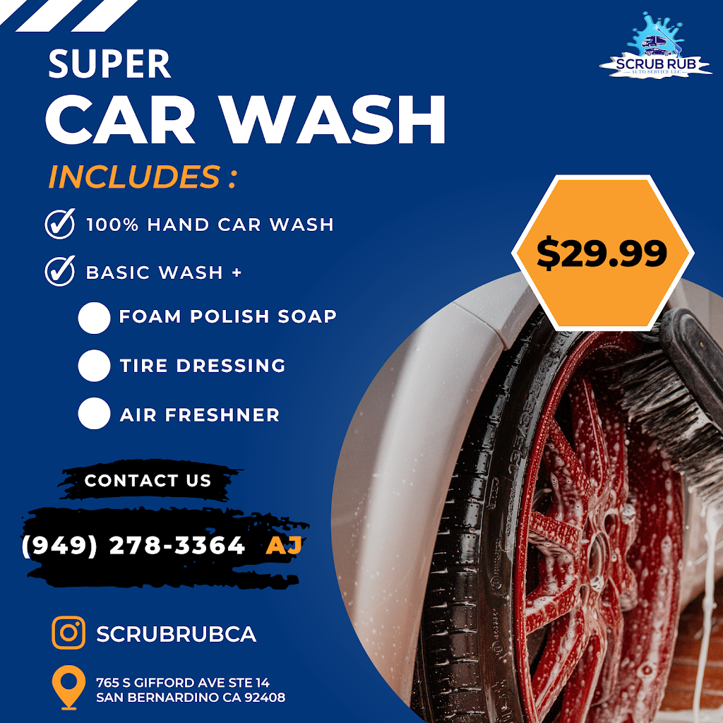 SCRUB RUB AUTO SERVICE LLC | 765 S Gifford Ave #14, San Bernardino, CA 92408, USA | Phone: (949) 278-3364